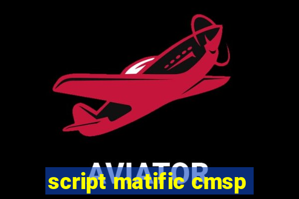 script matific cmsp