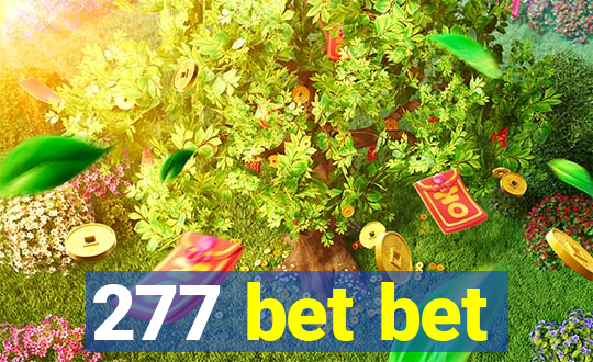 277 bet bet