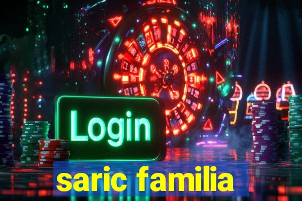 saric familia