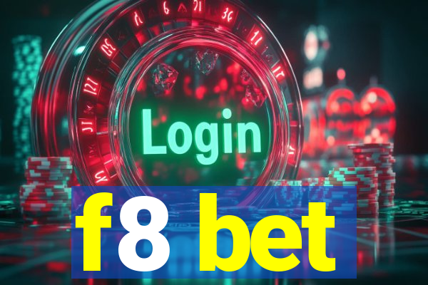 f8 bet