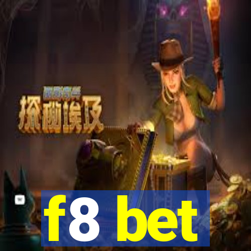 f8 bet