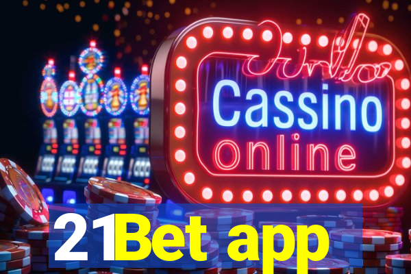 21Bet app