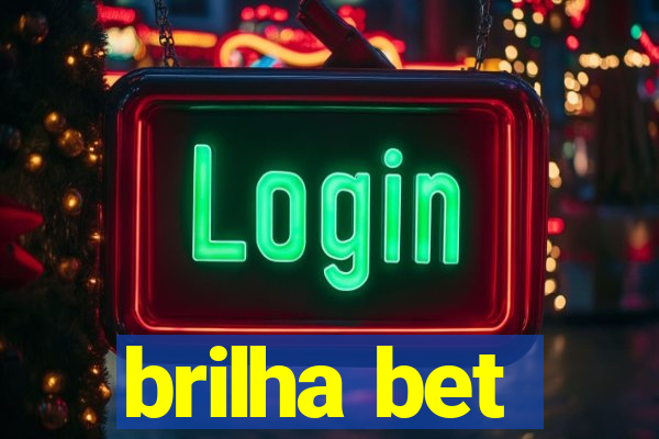 brilha bet