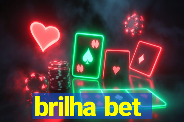 brilha bet