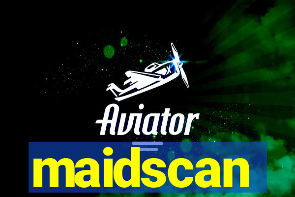 maidscan