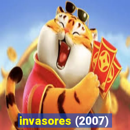 invasores (2007)