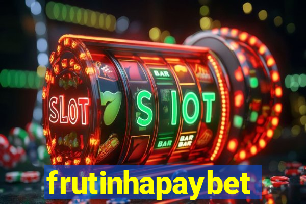 frutinhapaybet