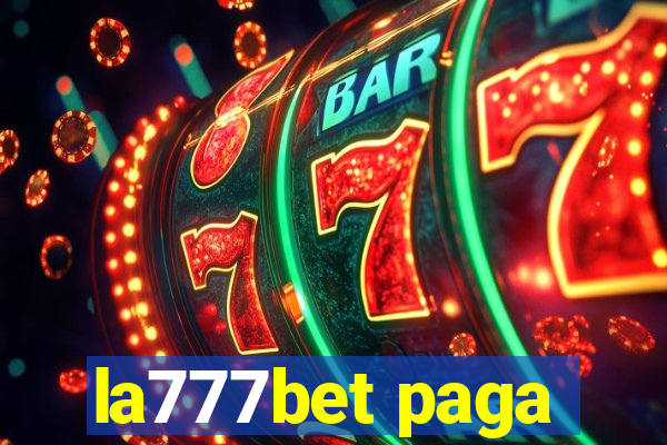 la777bet paga