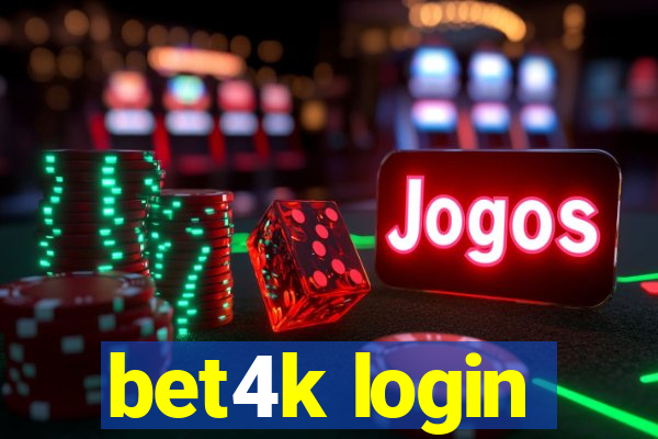 bet4k login