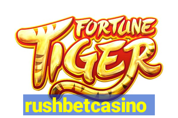 rushbetcasino