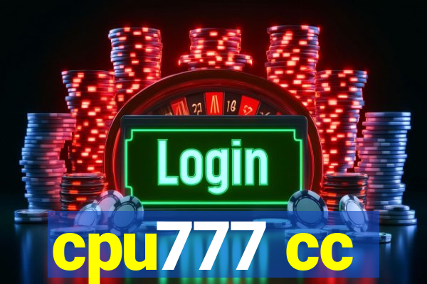 cpu777 cc