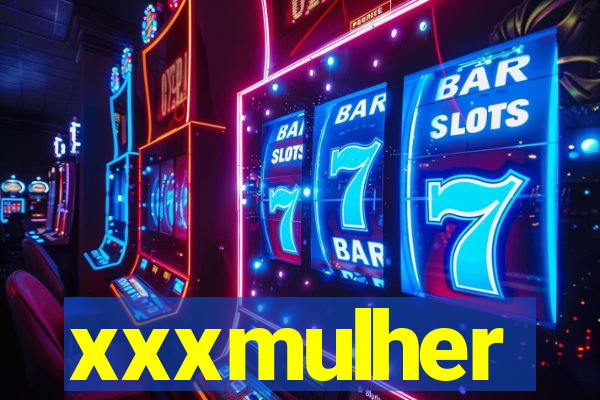 xxxmulher