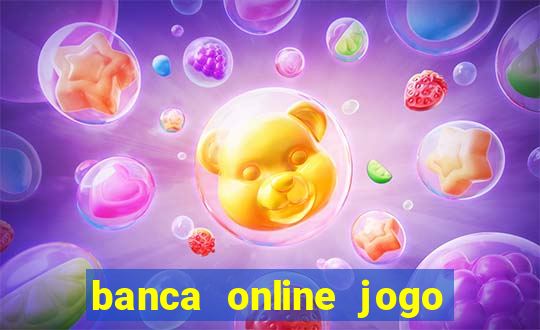 banca online jogo do bicho