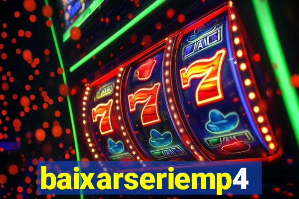 baixarseriemp4