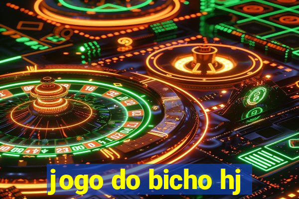 jogo do bicho hj