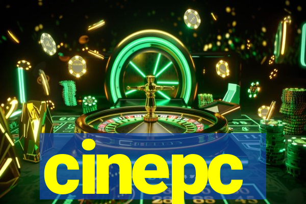 cinepc