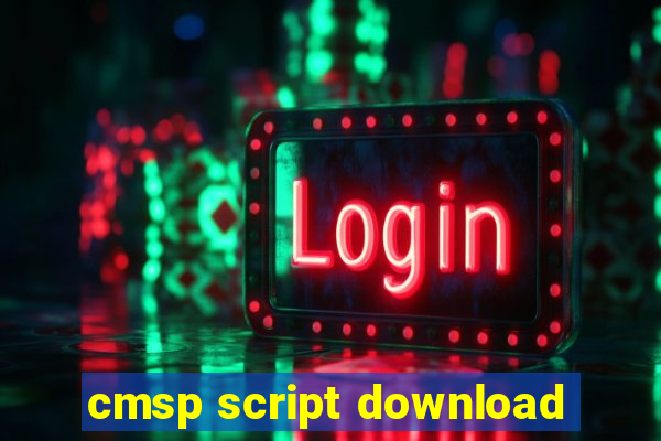 cmsp script download