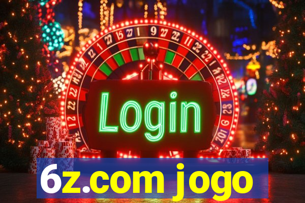 6z.com jogo