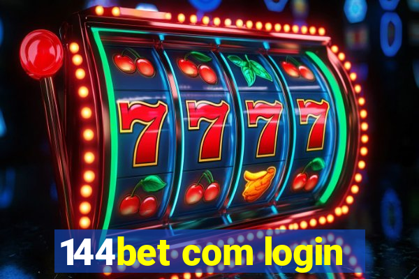 144bet com login