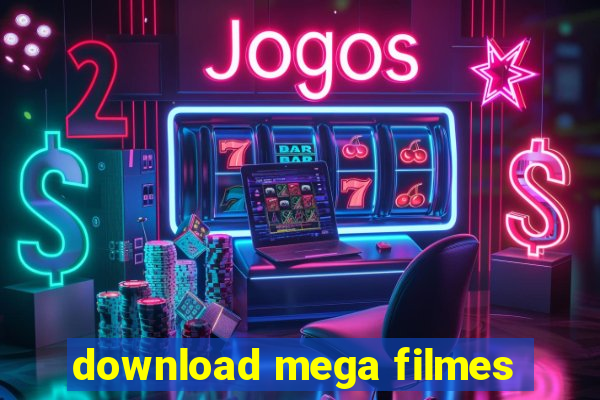 download mega filmes