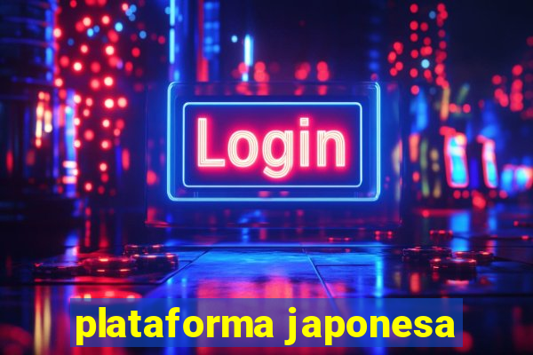 plataforma japonesa