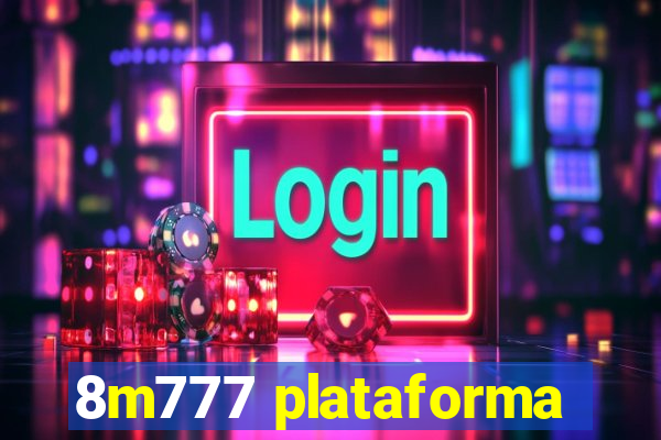 8m777 plataforma