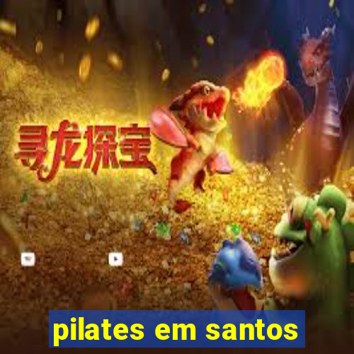 pilates em santos