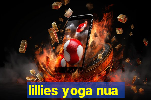 lillies yoga nua