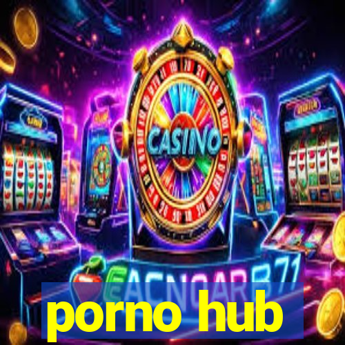 porno hub