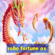 robo fortune ox