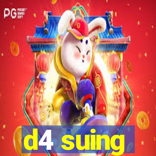 d4 suing