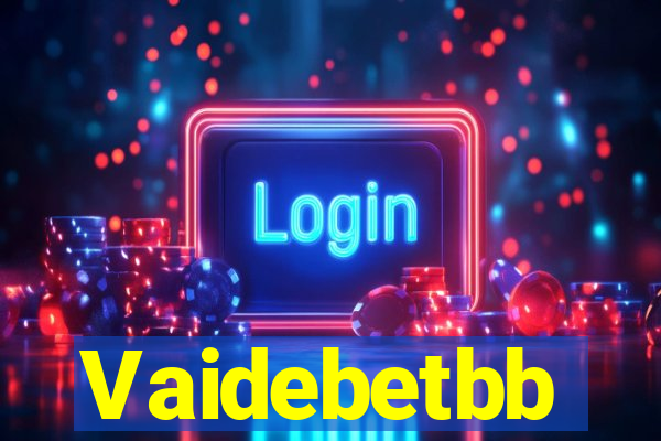 Vaidebetbb