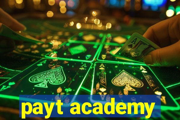 payt academy