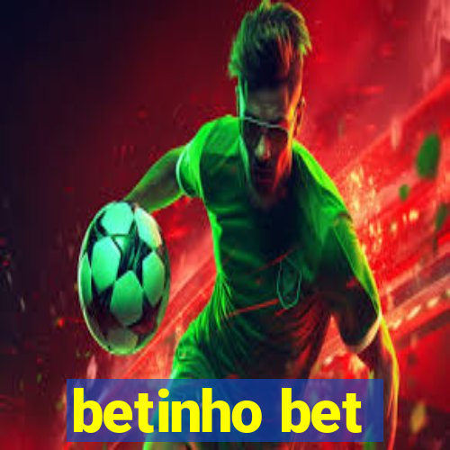 betinho bet