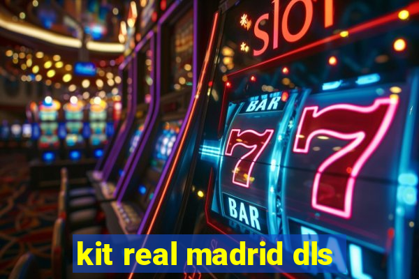 kit real madrid dls