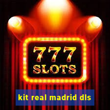 kit real madrid dls