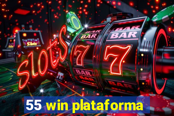 55 win plataforma