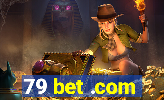 79 bet .com