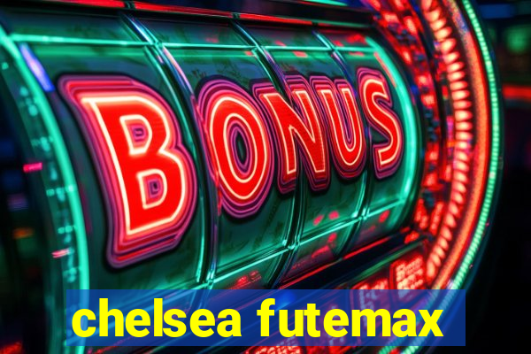 chelsea futemax