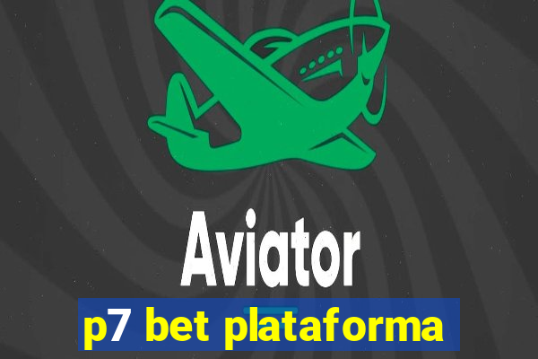 p7 bet plataforma