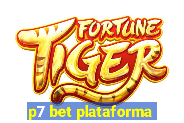 p7 bet plataforma