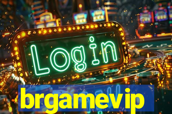 brgamevip