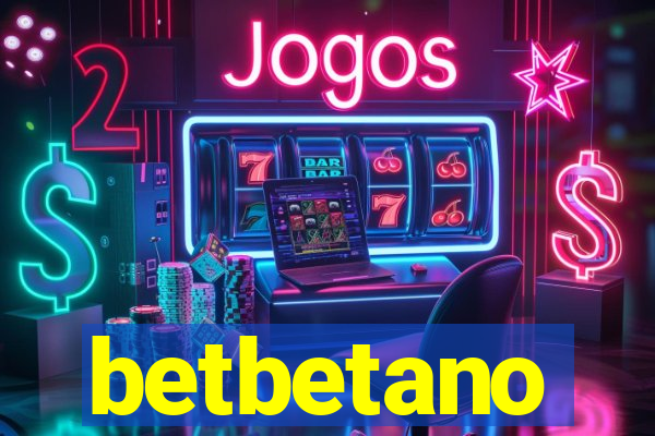 betbetano