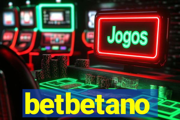 betbetano