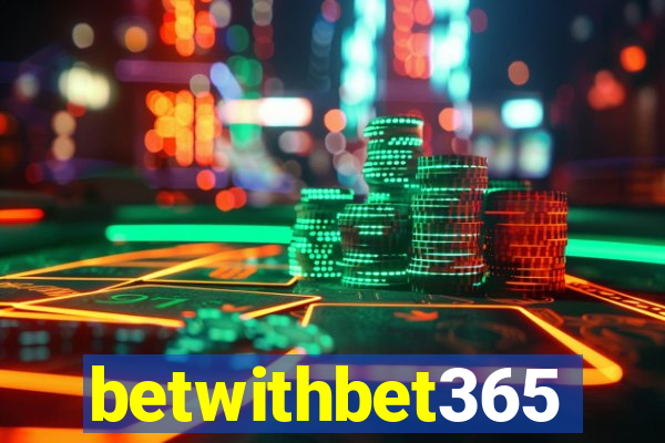 betwithbet365