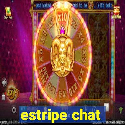 estripe chat