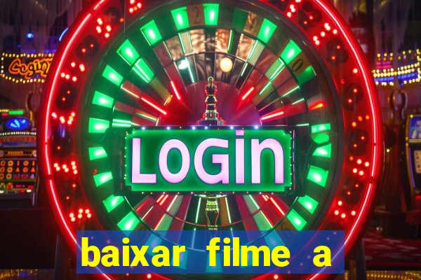 baixar filme a bela e a fera