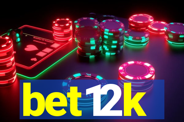 bet12k