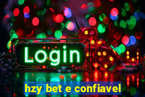 hzy bet e confiavel