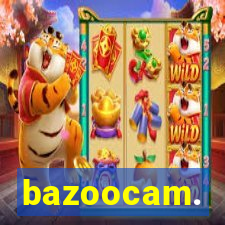 bazoocam.